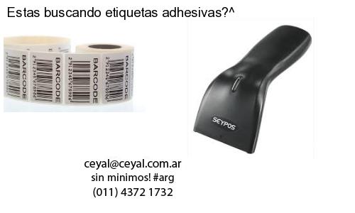 Estas buscando etiquetas adhesivas?^